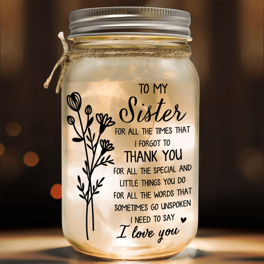 Mason Jar Night Light - "To My Sister, Thank You For All You Do"