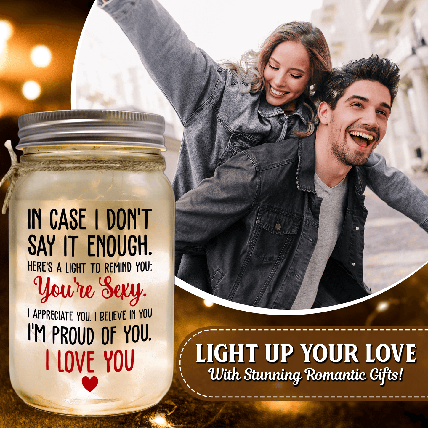 Mason Jar Night Light - "In Case I Don't Say It Enough"