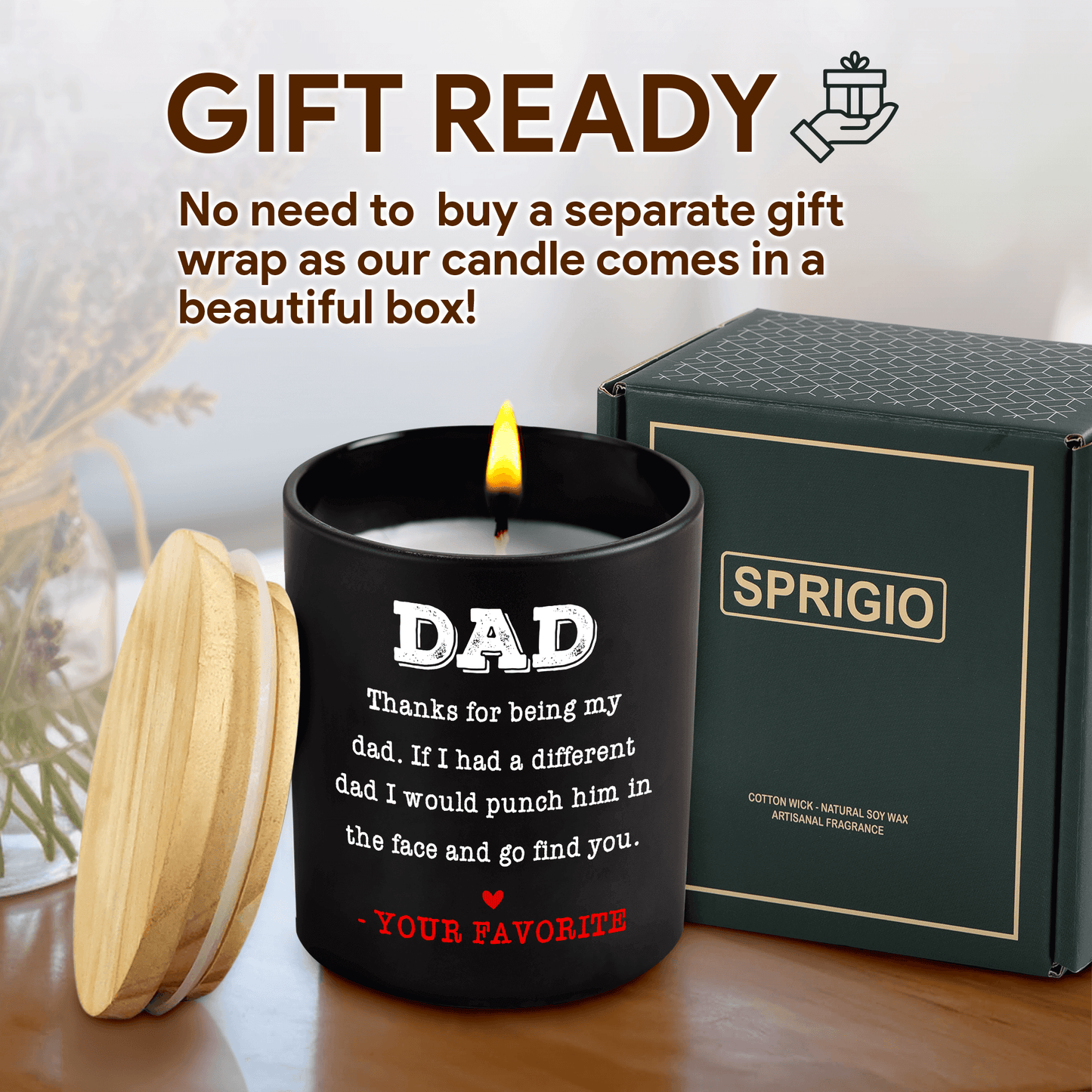 Lavender Scented Candle - "Thanks For Being My Dad, Your Favorite"