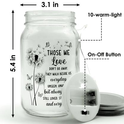 Mason Jar Night Light - "Those We Love Don't Go Away"