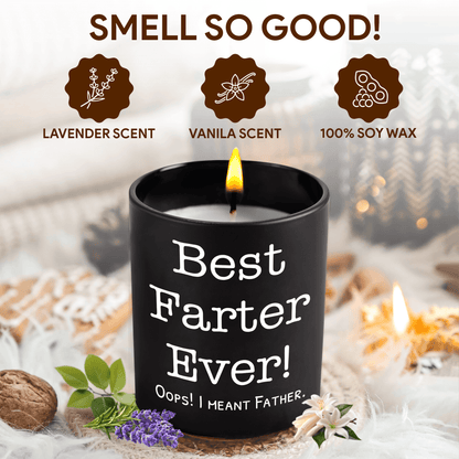 Lavender Scented Candle - "Best Farter Ever! Oops! I Meant Father"