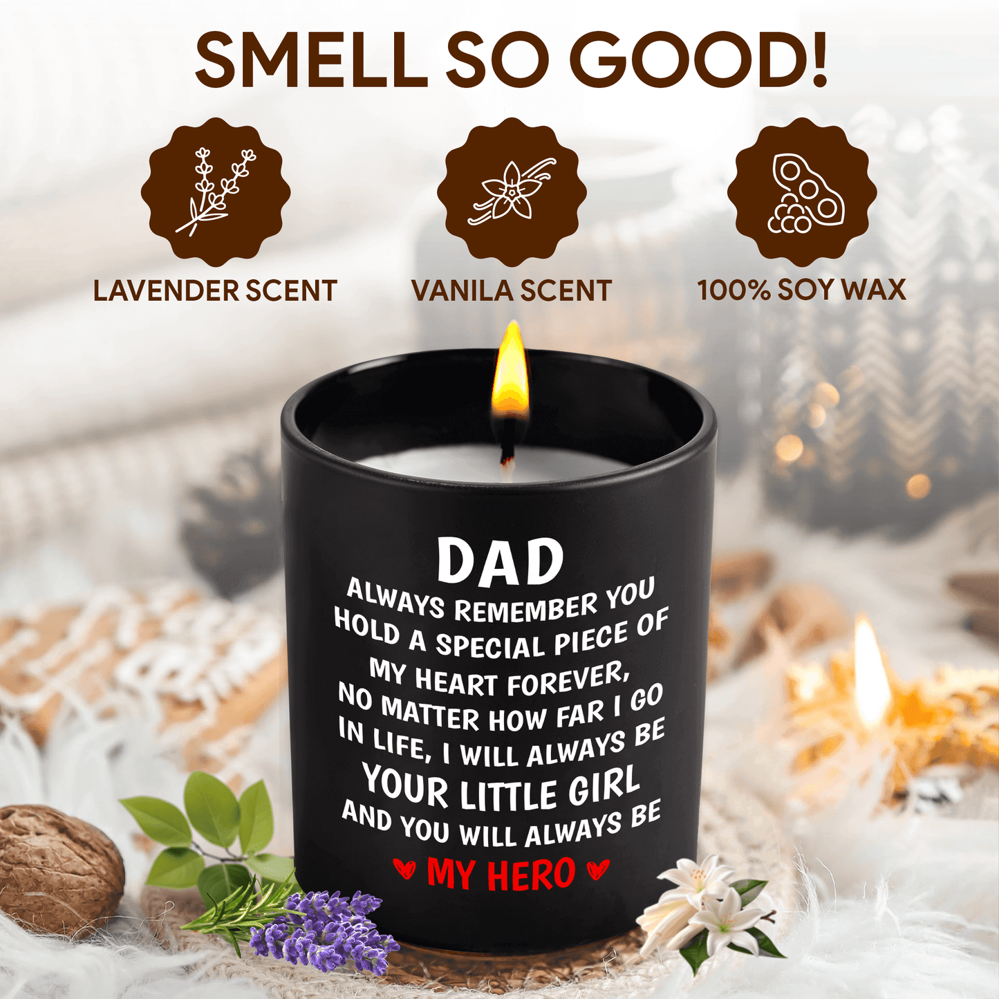 Lavender Scented Candle - "Dad, You Will Always Be My Hero"