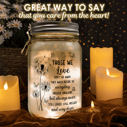 Mason Jar Night Light - "Those We Love Don't Go Away"