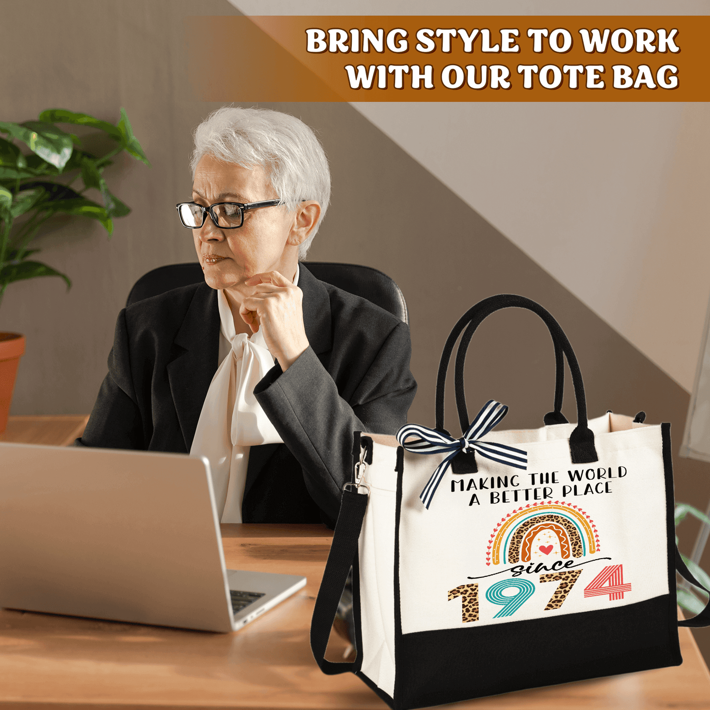 Canvas Tote Bag - "Making The World A Better Place Since 1974"