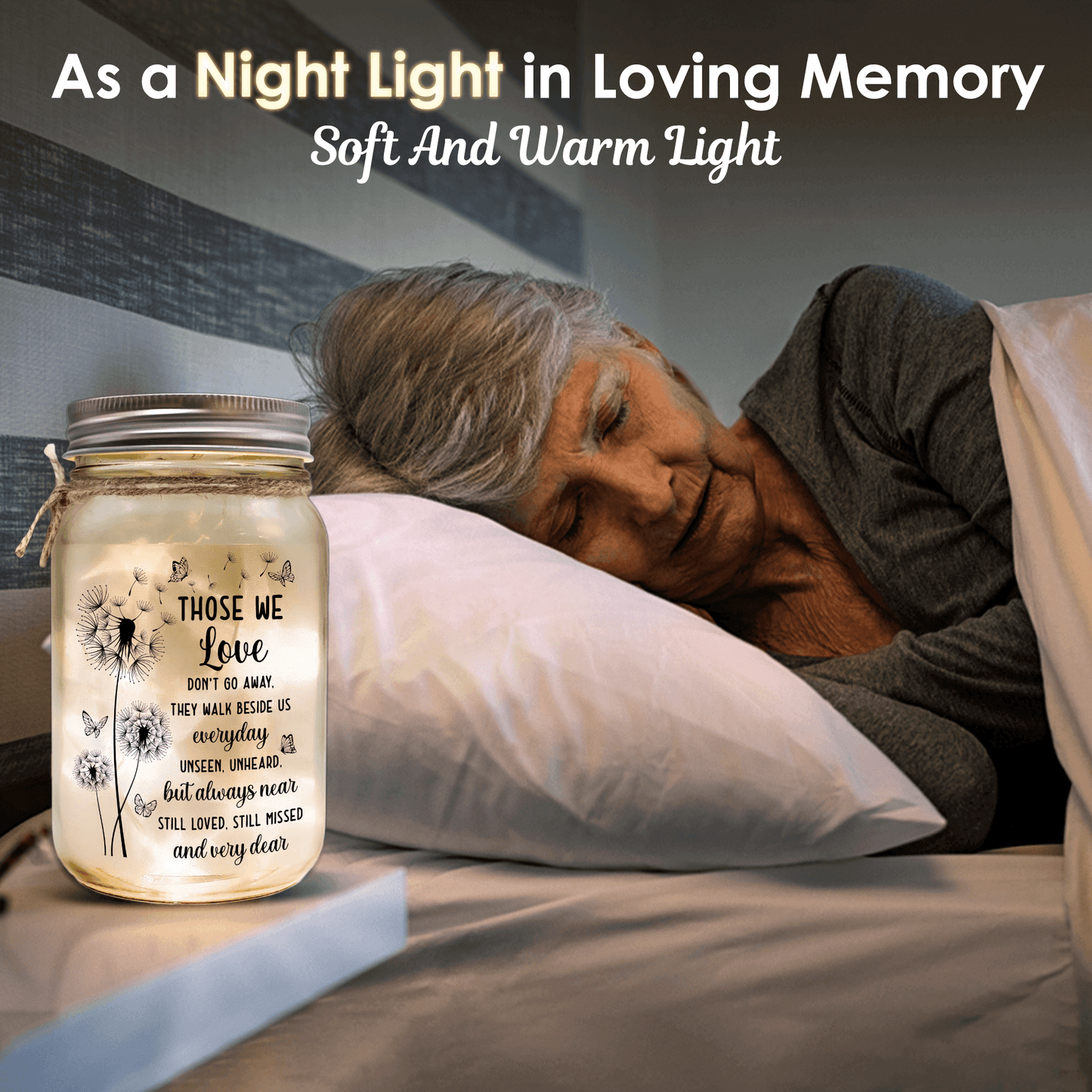 Mason Jar Night Light - "Those We Love Don't Go Away"